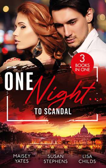 Susan Stephens' One Night to Scandal